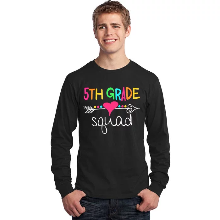 5th Grade Squad Fifth Teacher Student Team Back To School Tall Long Sleeve T-Shirt