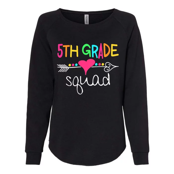 5th Grade Squad Fifth Teacher Student Team Back To School Womens California Wash Sweatshirt