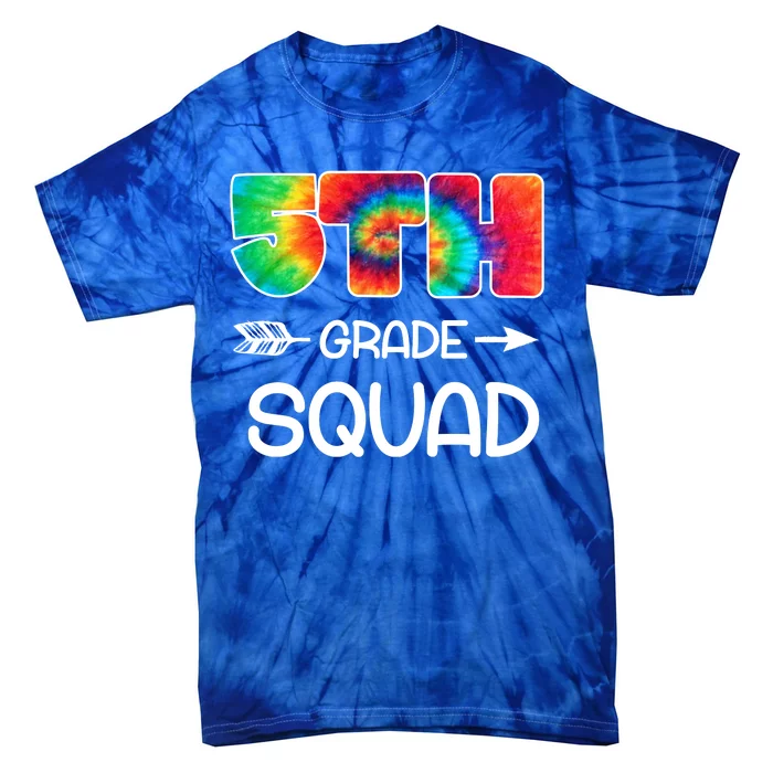 5th Grade Squad Teacher Students Tie-Dye T-Shirt