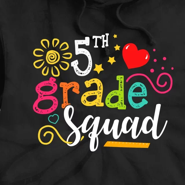 5th Grade Squad Student Teacher Gift Back To School Tie Dye Hoodie