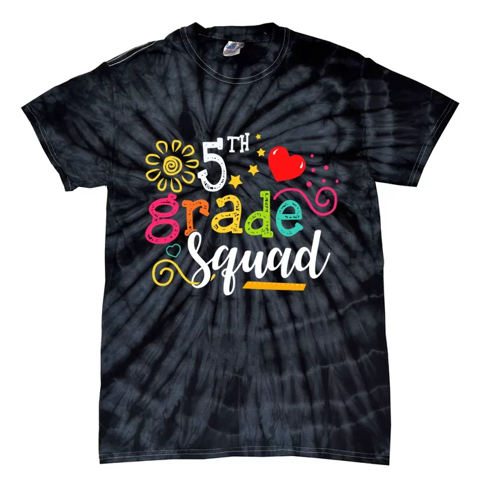 5th Grade Squad Student Teacher Gift Back To School Tie-Dye T-Shirt