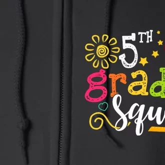 5th Grade Squad Student Teacher Gift Back To School Full Zip Hoodie