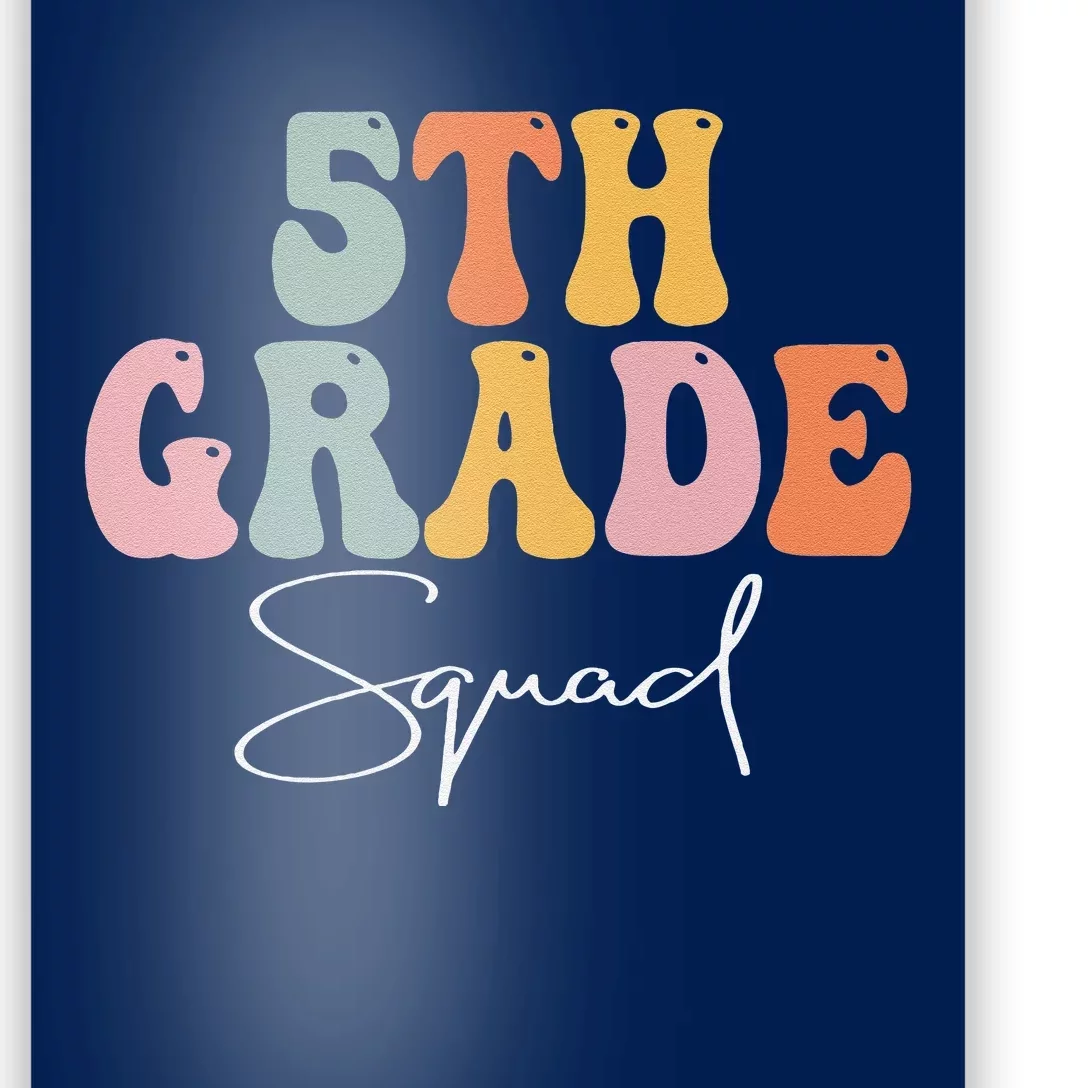 5th Grade Squad Retro Groovy Funny Happy First Day Of School Poster