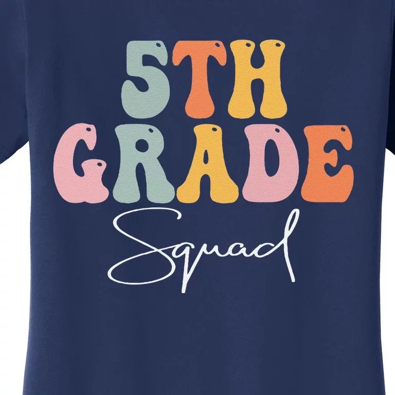 5th Grade Squad Retro Groovy Funny Happy First Day Of School Women's T-Shirt