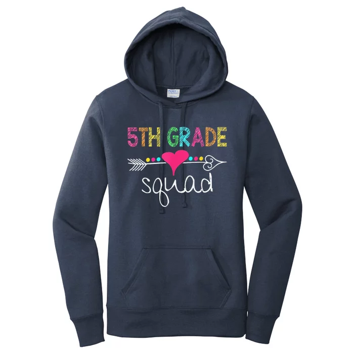 5th Grade Squad Fifth Teacher Student Team Back To School Gift Women's Pullover Hoodie