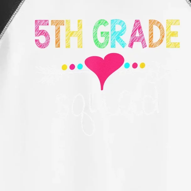 5th Grade Squad Fifth Teacher Student Team Back To School Gift Toddler Fine Jersey T-Shirt