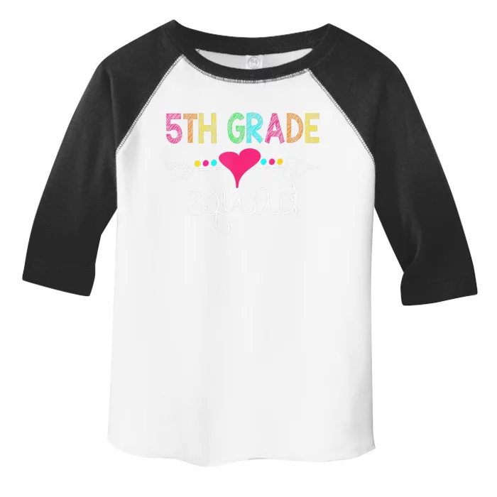 5th Grade Squad Fifth Teacher Student Team Back To School Gift Toddler Fine Jersey T-Shirt