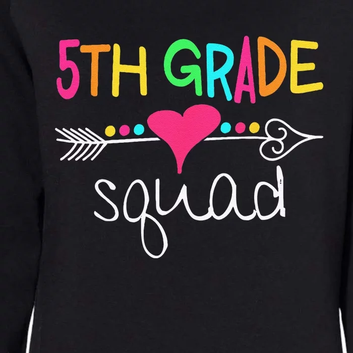 5th Grade Squad Fifth Teacher Student Team Back To School Womens California Wash Sweatshirt