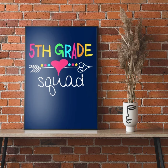 5th Grade Squad Fifth Teacher Student Team Back To School Poster