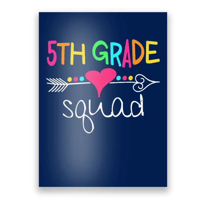 5th Grade Squad Fifth Teacher Student Team Back To School Poster