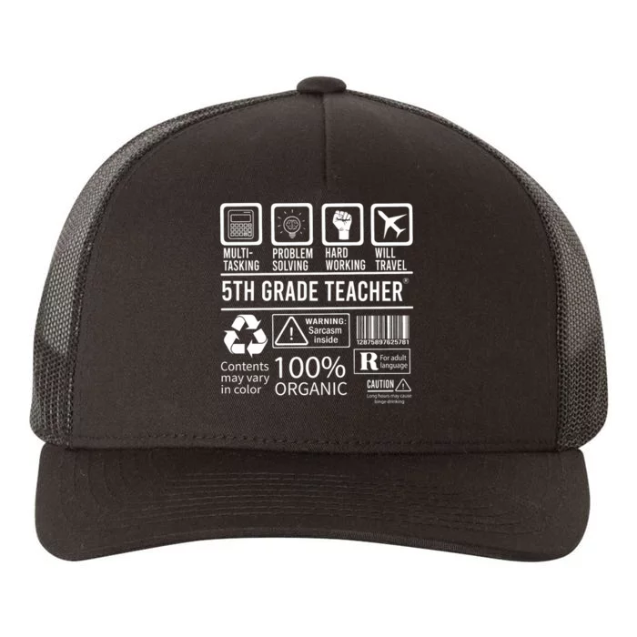 5th Grade Teacher MultiTasking Certified Job Gift Fifth Grade Yupoong Adult 5-Panel Trucker Hat