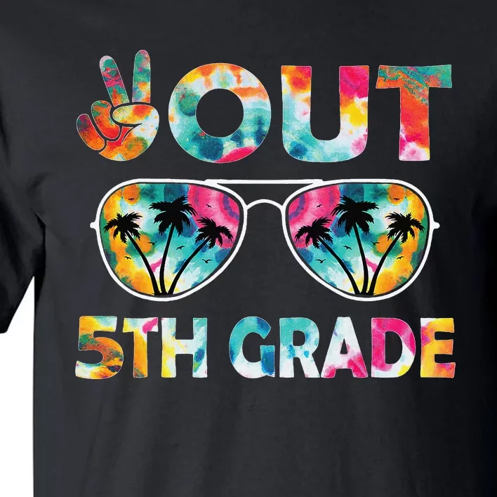 5th Grade Tie Dye Graduation Last Day Of School Fifth Grade Tall T-Shirt