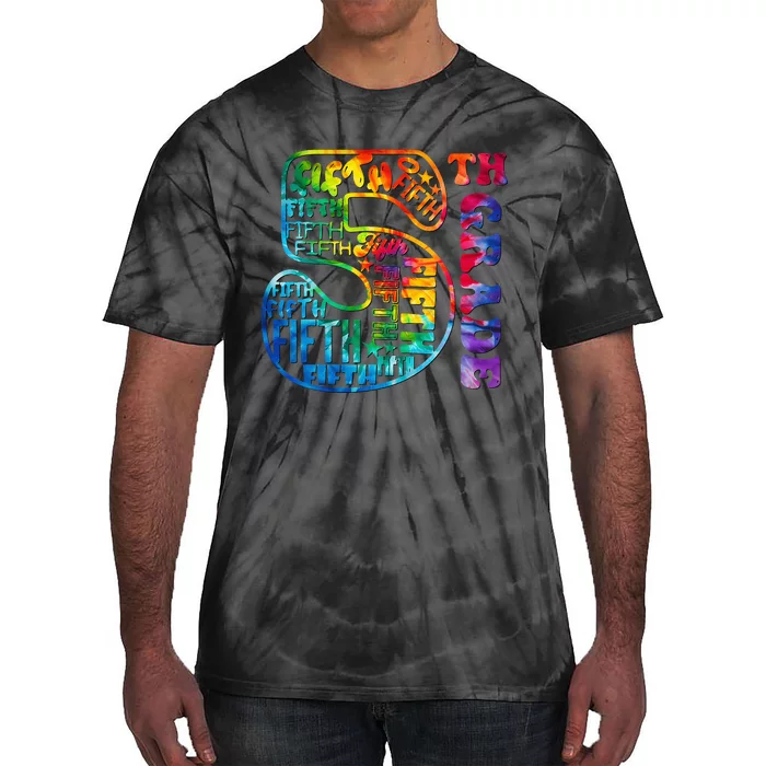 5th Grade Typography Team Fifth Grade Teacher Back To School Tie-Dye T-Shirt