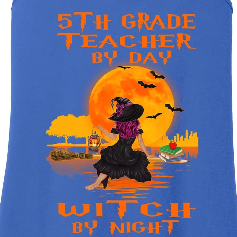 5Th Grade Teacher By Day Witch By Night Halloween Costume Gift Ladies Essential Tank