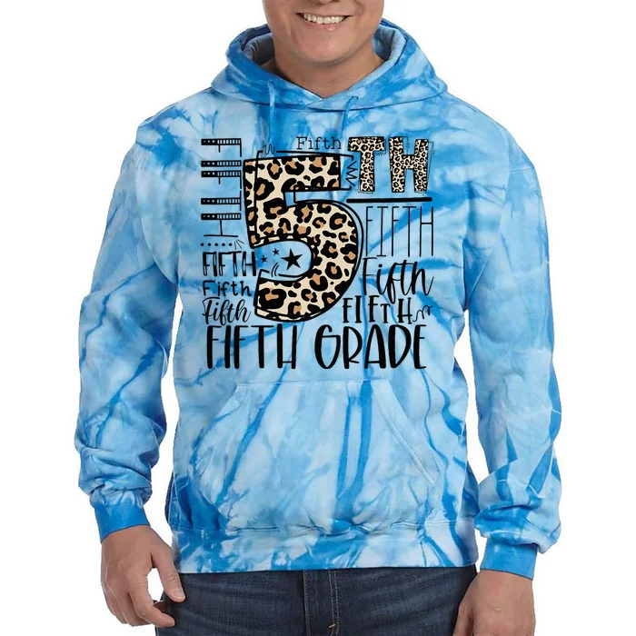 5th Grade Typography Team Fifth Grade Teacher Back To School Tie Dye Hoodie