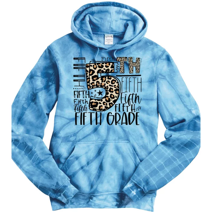 5th Grade Typography Team Fifth Grade Teacher Back To School Tie Dye Hoodie