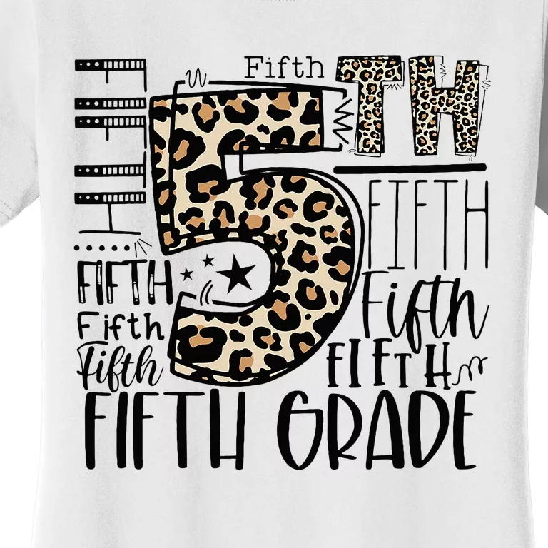 5th Grade Typography Team Fifth Grade Teacher Back To School Women's T-Shirt