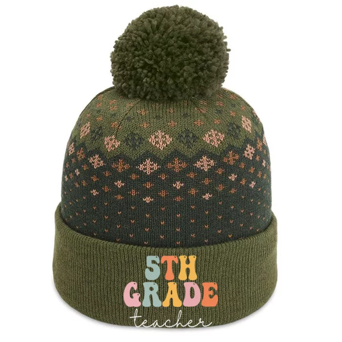 5th Grade Teacher Retro Groovy Vintage First Day Of School The Baniff Cuffed Pom Beanie