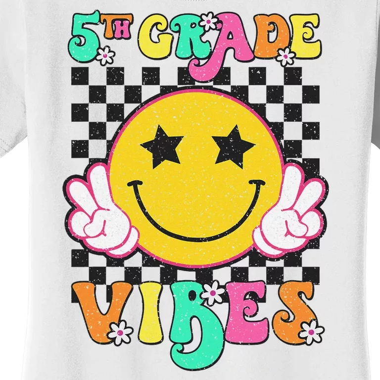 5th Grade Vibes Back To School Smile Face Women's T-Shirt