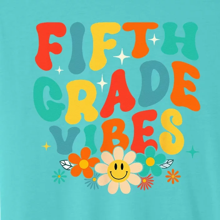 5th Grade Vibes Back To School Retro Fifth Grade Teachers ChromaSoft Performance T-Shirt