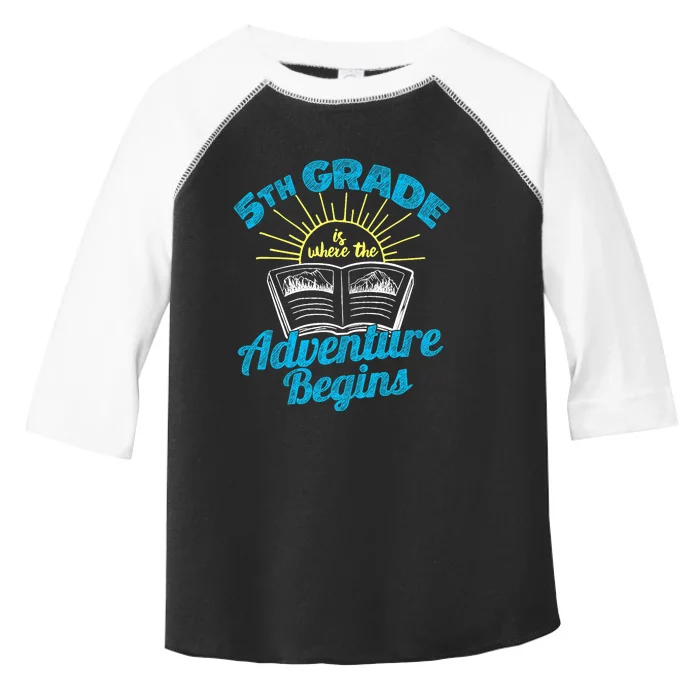 5th Grade, Where the Adventure Begins Toddler Fine Jersey T-Shirt