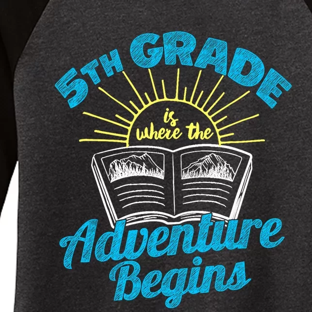 5th Grade, Where the Adventure Begins Women's Tri-Blend 3/4-Sleeve Raglan Shirt