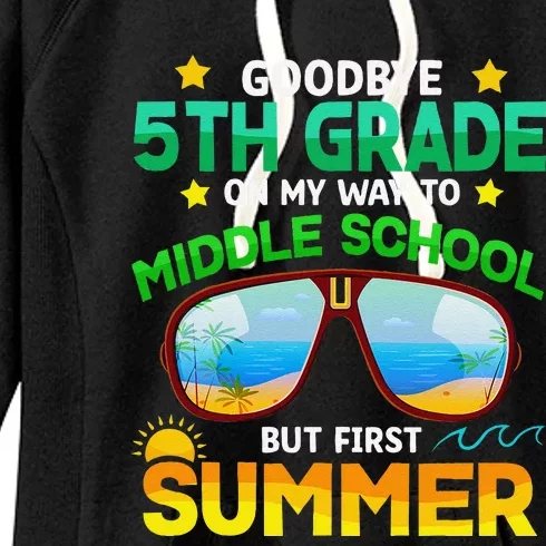 5th Grade Way To Middle School Grade First Summer Graduation Women's Fleece Hoodie