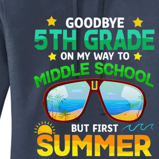 5th Grade Way To Middle School Grade First Summer Graduation Women's Pullover Hoodie