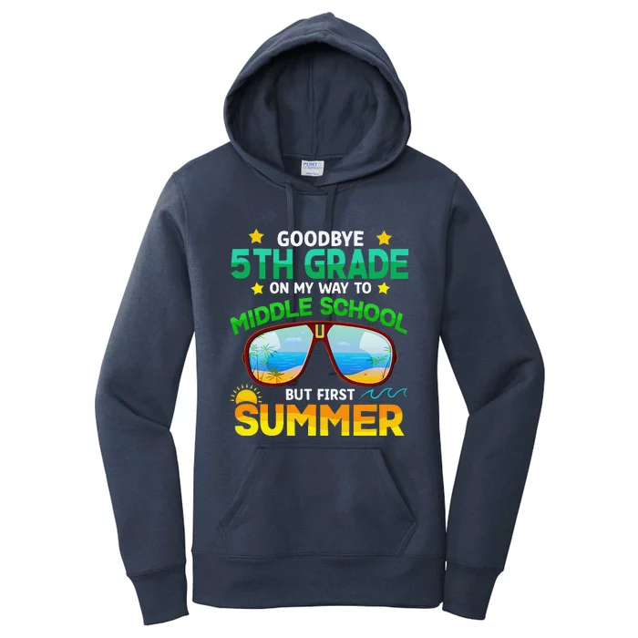 5th Grade Way To Middle School Grade First Summer Graduation Women's Pullover Hoodie