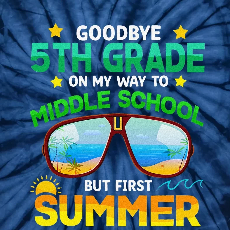 5th Grade Way To Middle School Grade First Summer Graduation Tie-Dye T-Shirt