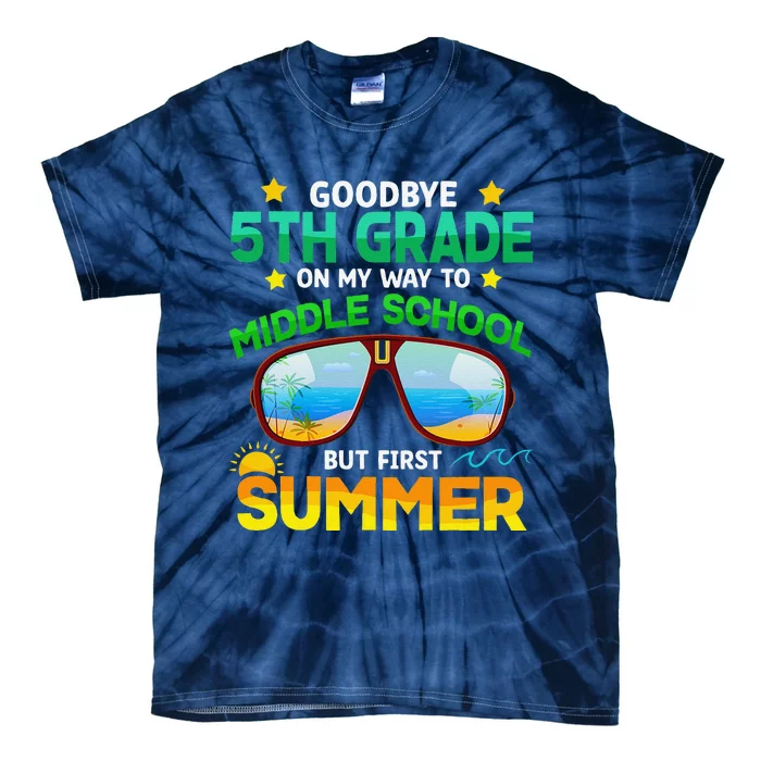 5th Grade Way To Middle School Grade First Summer Graduation Tie-Dye T-Shirt