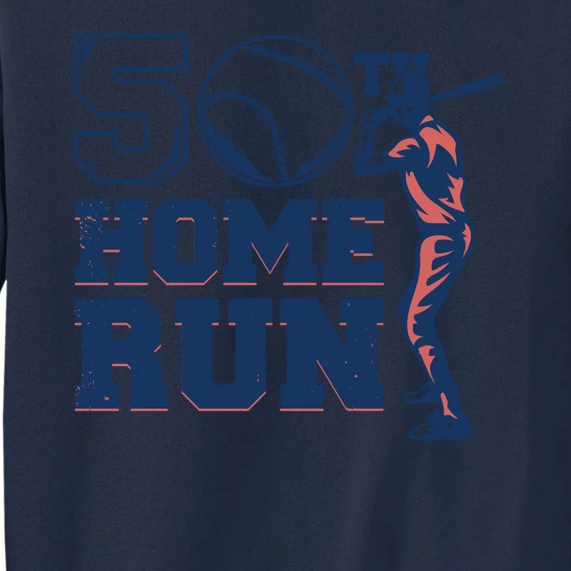 50th Home Run Baseball Birthday Gift Tall Sweatshirt