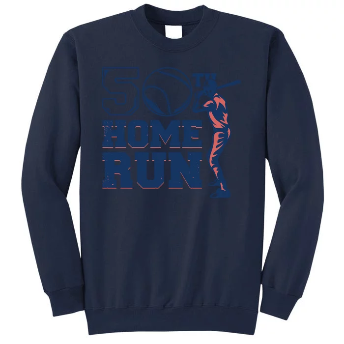 50th Home Run Baseball Birthday Gift Tall Sweatshirt