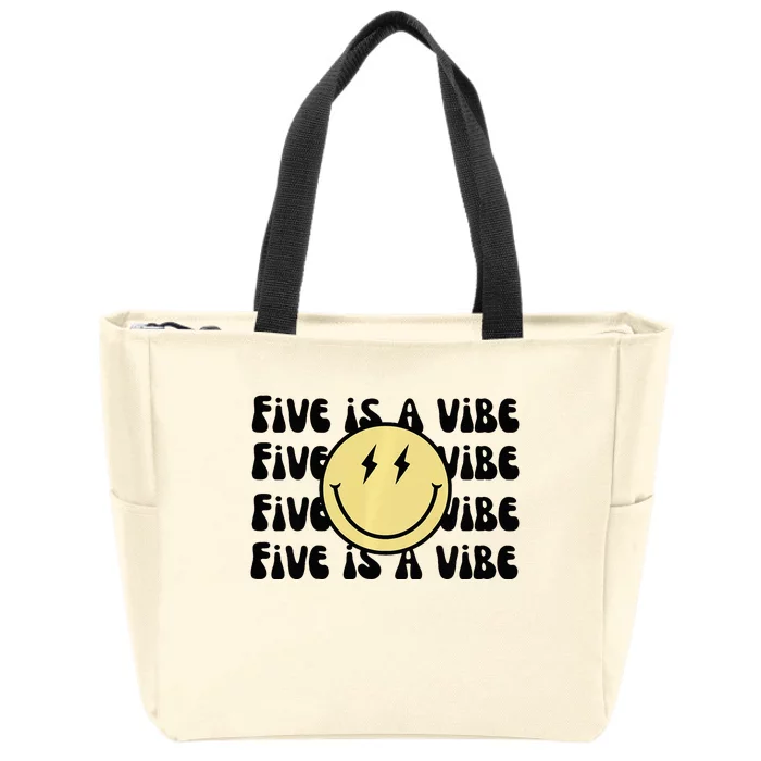 5 Is A Vibe Zip Tote Bag