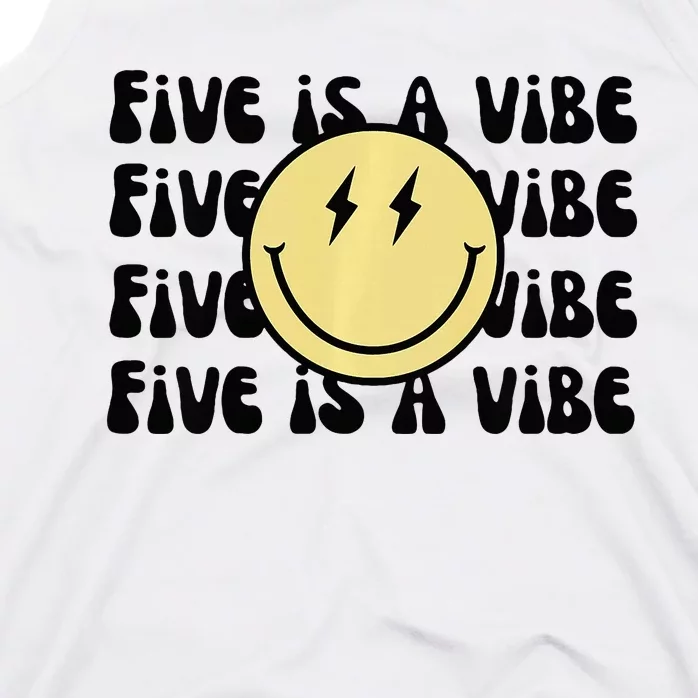 5 Is A Vibe Tank Top