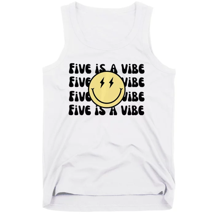 5 Is A Vibe Tank Top