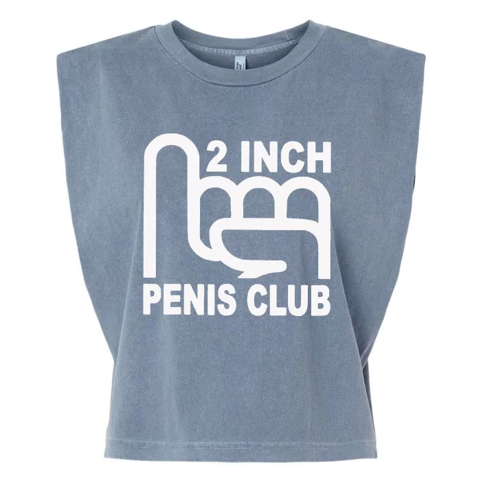 2 Inch Penis Club Garment-Dyed Women's Muscle Tee