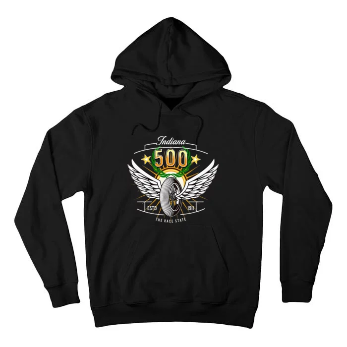 500 Indianapolis Indiana The Race State Winged Tyre Winners Tall Hoodie