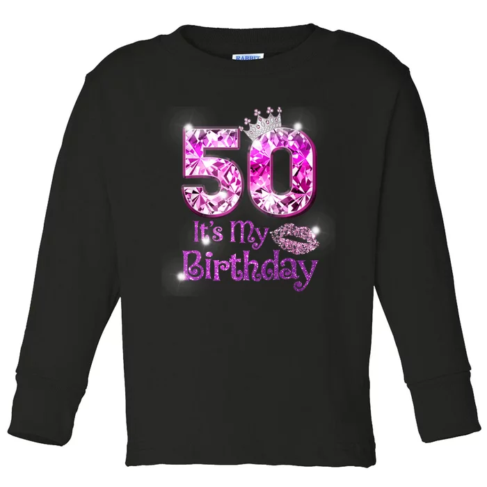 50 It's My Birthday 1972 50th Birthday Gifts WoM.e.n.s Girls Toddler Long Sleeve Shirt