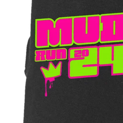 5k Mud Run 2024 Princess Muddy Pit Obstacles Mudding Team Doggie 3-End Fleece Hoodie