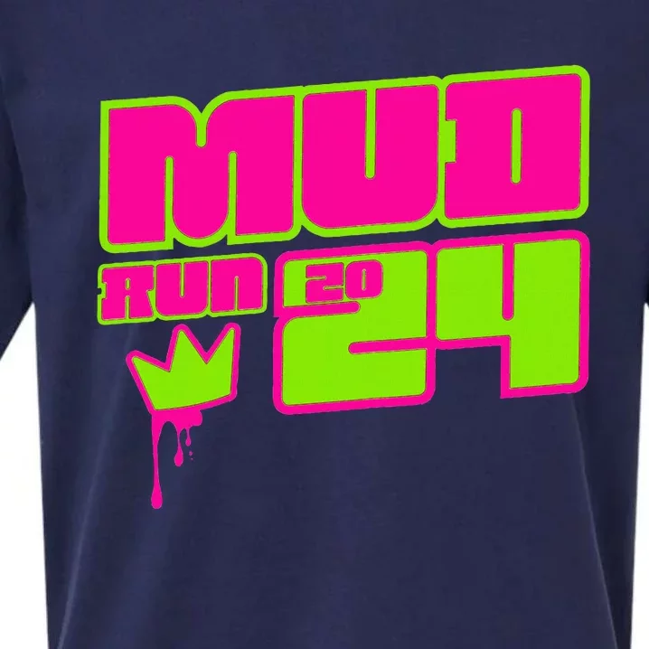 5k Mud Run 2024 Princess Muddy Pit Obstacles Mudding Team Sueded Cloud Jersey T-Shirt