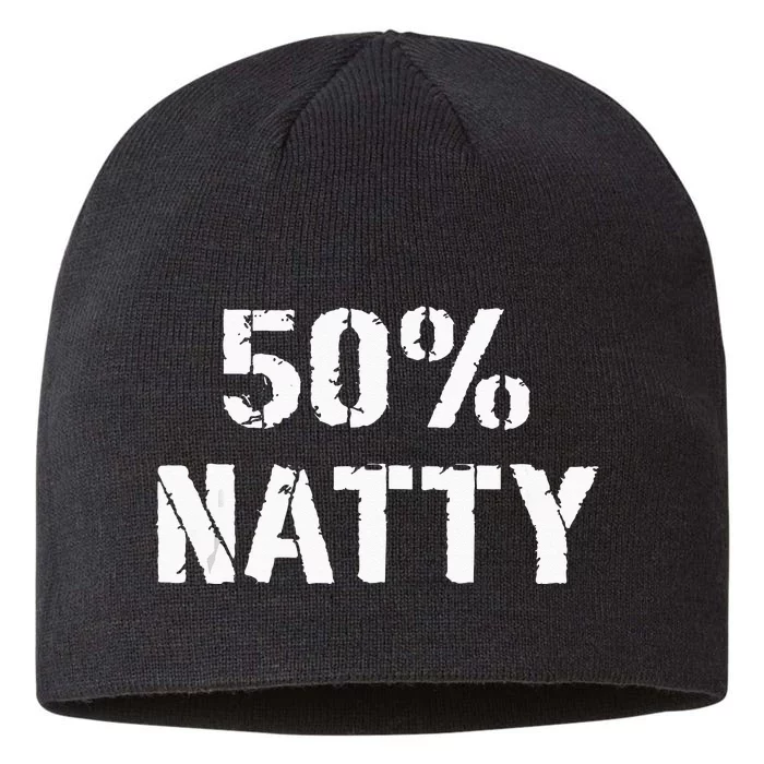 50 Natty Funny Weight Lifting Steroid Joke 8 1/2in Sustainable Knit Beanie