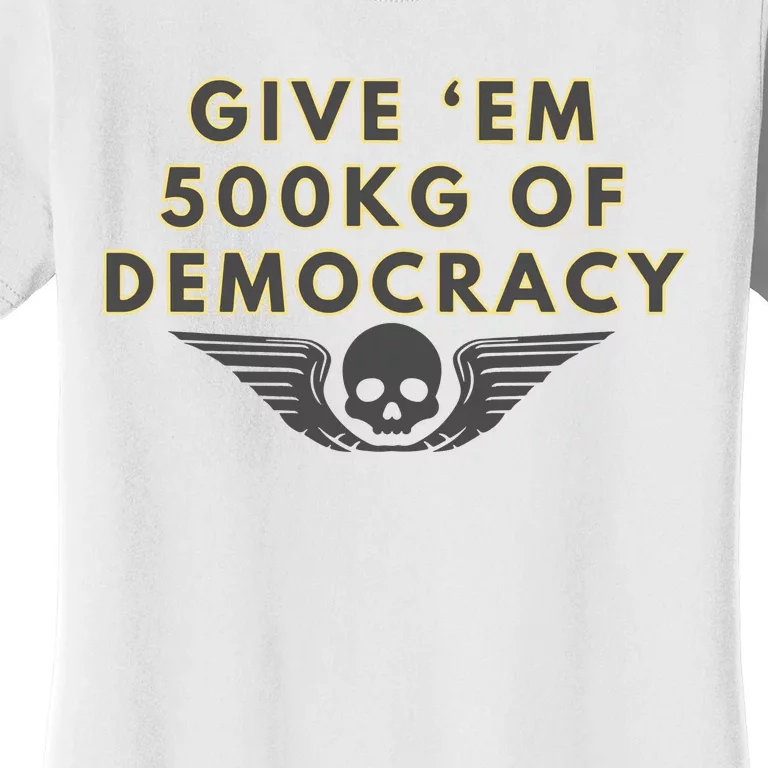 500kg Of Democracy Divers 2 Funny Game Women's T-Shirt