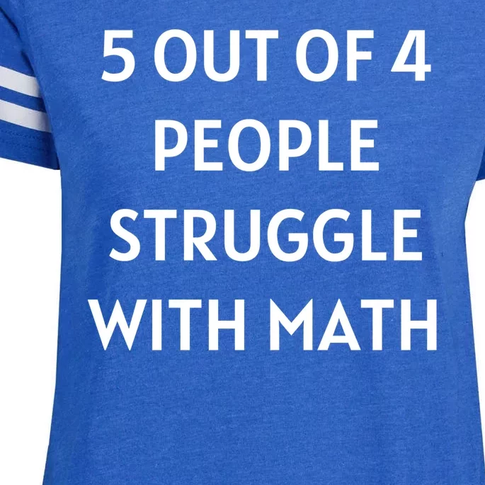 5 Out Of 4 People Struggle With Math Funny Enza Ladies Jersey Football T-Shirt