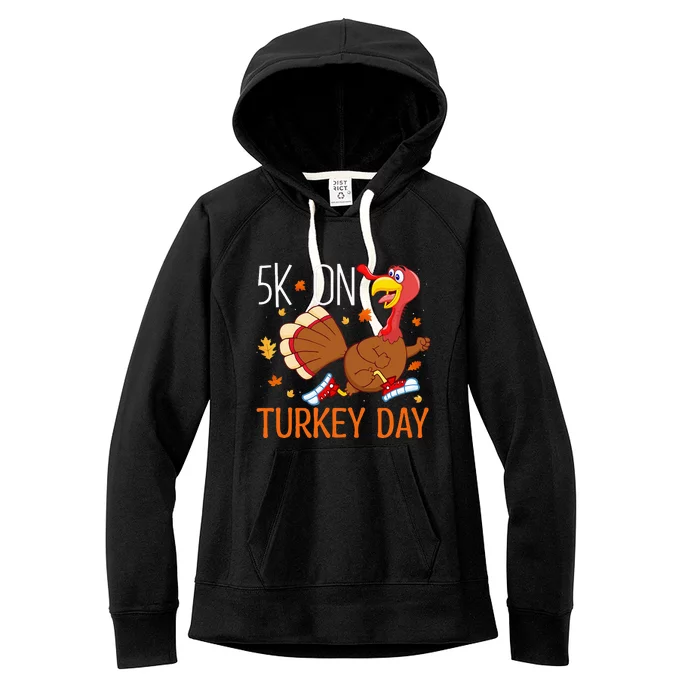 5k On Turkey Day Race Thanksgiving Women's Fleece Hoodie