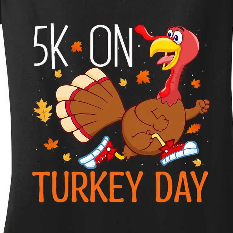 5k On Turkey Day Race Thanksgiving Women's V-Neck T-Shirt