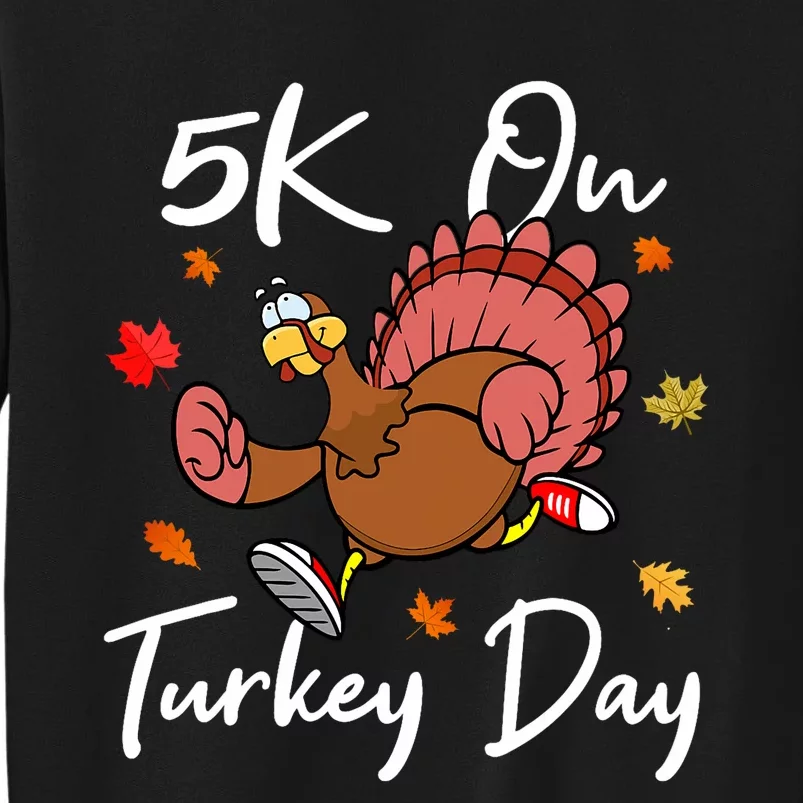 5k On Turkey Day Race Thanksgiving Turkey Trot Runners 2023 Sweatshirt