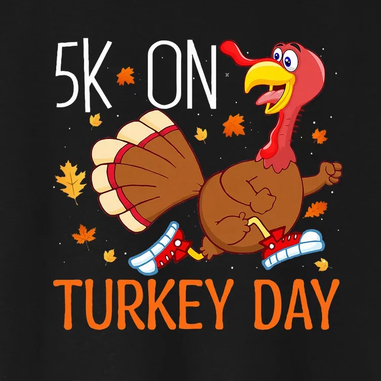 5K On Turkey Day Race Thanksgiving For Turkey Trot Runners Women's Crop Top Tee