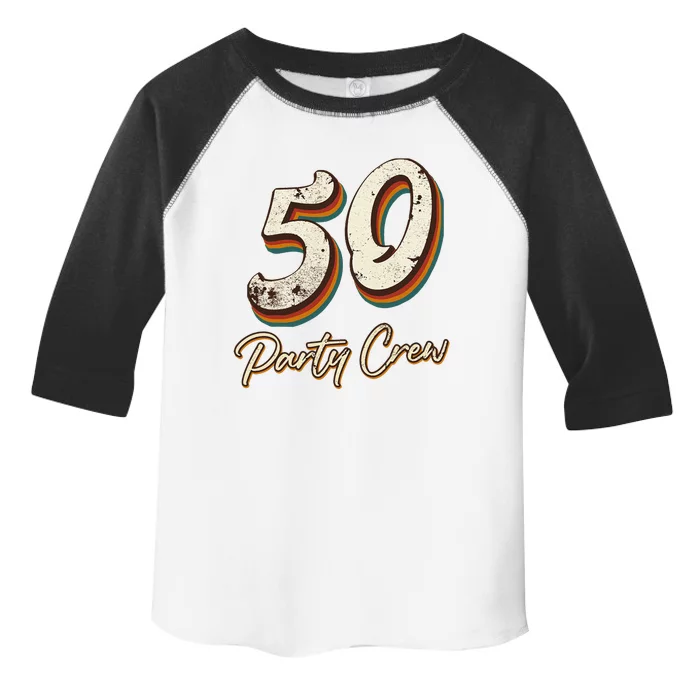 50 Party Crew 50th Birthday Toddler Fine Jersey T-Shirt