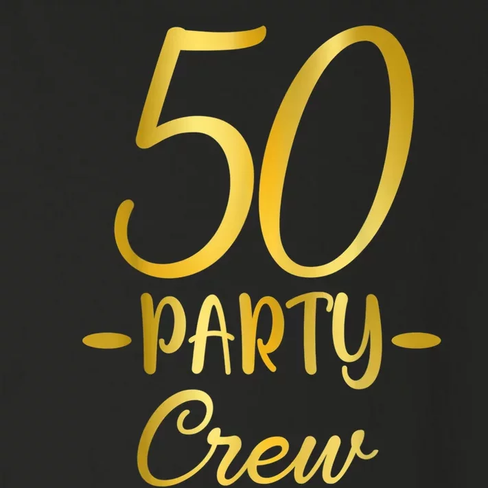 50 Party Crew 50th Birthday Group Friends Drinking Beers Toddler Long Sleeve Shirt